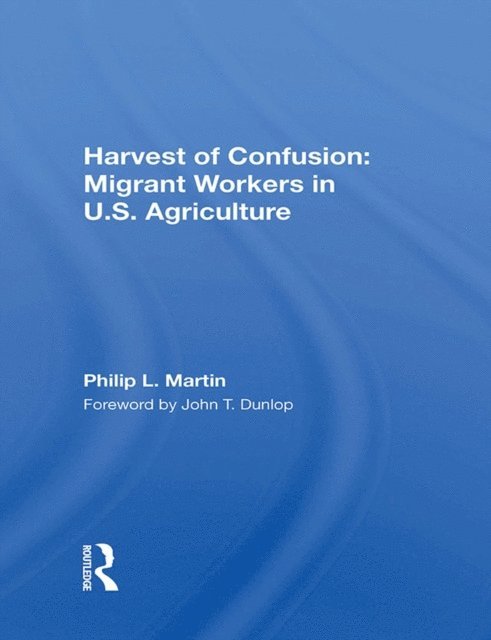 Philip L Martin - Harvest Of Confusion, E-bok
