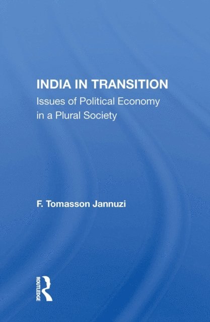 F. Tomasson Jannuzi - India in Transition, E-bok