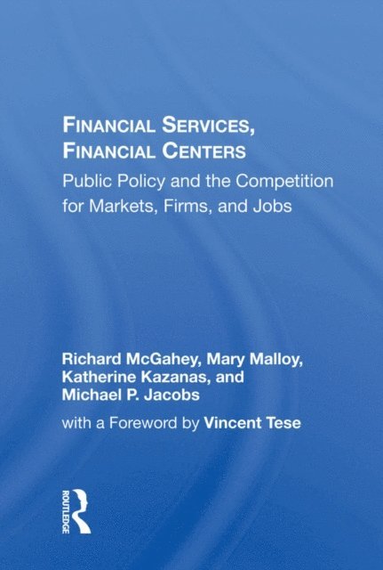 Richard McGahey - Financial Services, Financial Centers, E-bok. Tillgänglighet: Lägg i varukorg