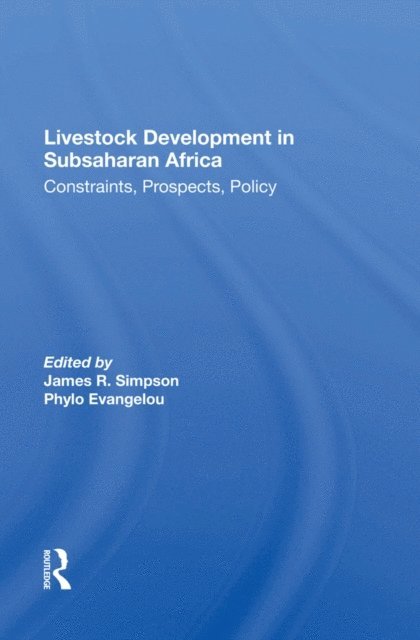James R Simpson - Livestock Development In Subsaharan Africa, E-bok