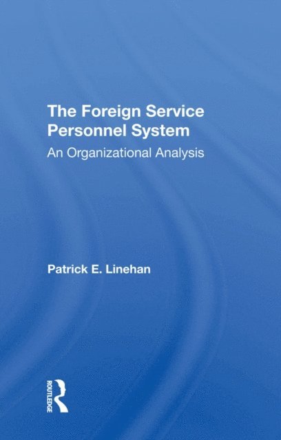 Patrick Linehan - Foreign Serv Personnel/s, E-bok. Tillgänglighet: Lägg i varukorg