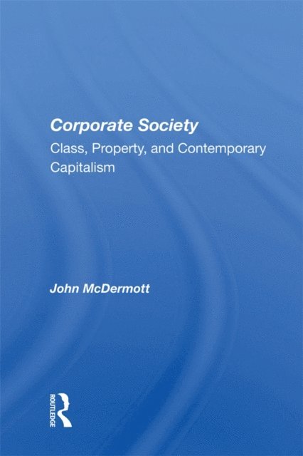 John McDermott - Corporate Society, E-bok
