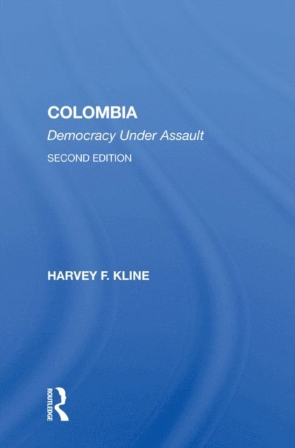 Harvey F. Kline - Colombia, E-bok