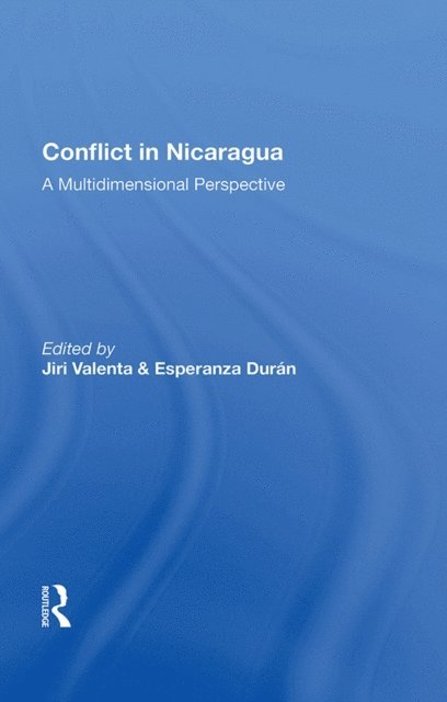 Jiri Valenta - Conflict In Nicaragua, E-bok