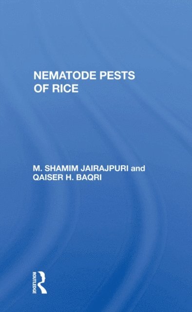 M. Shamim Jairajpuri - Nematode Pests Of Rice, E-bok