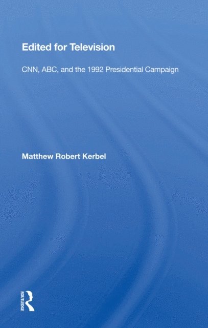 Matthew Robert Kerbel - Edited for Television, E-bok