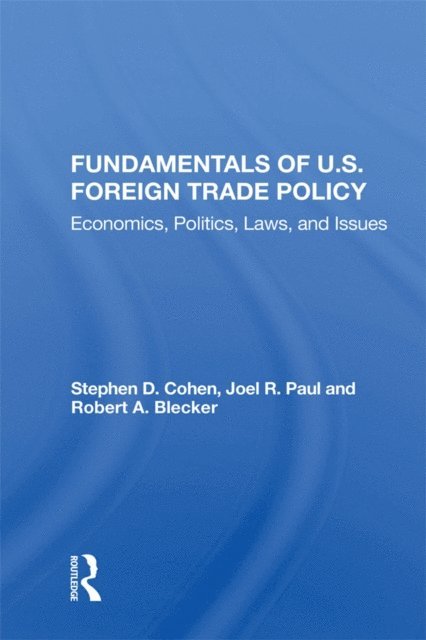 Stephen D. Cohen - Fundamentals Of U.s. Foreign Trade Policy, E-bok. Tillgänglighet: Lägg i varukorg