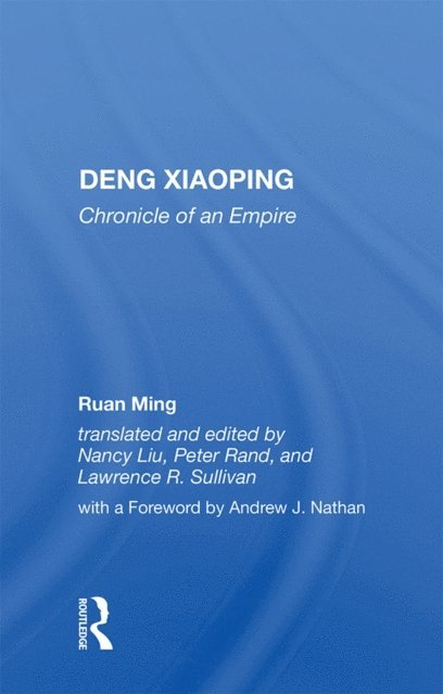 Ruan Ming - Deng Xiaoping, E-bok