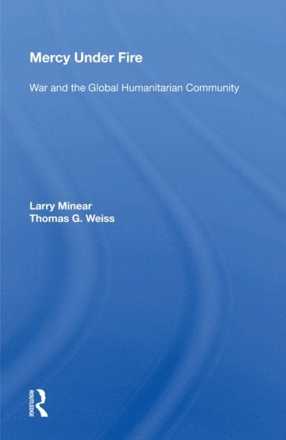 Larry Minear - Mercy Under Fire, E-bok