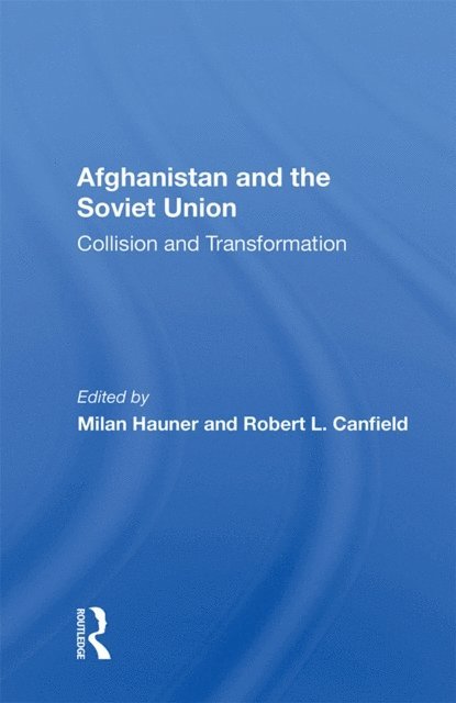 Milan Hauner - Afghanistan And The Soviet Union, E-bok