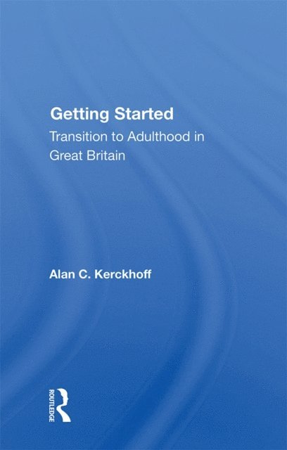Alan C. Kerckhoff - Getting Started, E-bok