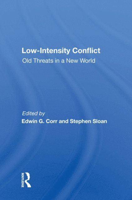 Edwin G Corr - Low-intensity Conflict, E-bok