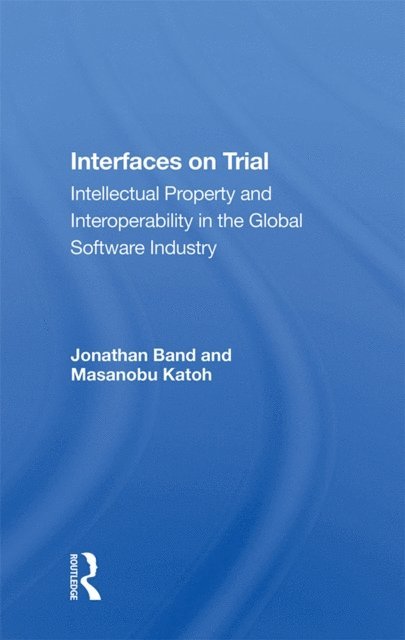 Jonathan Band - Interfaces On Trial, E-bok
