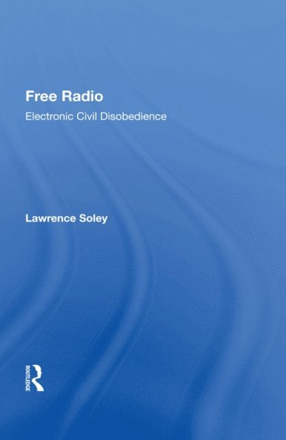 Lawrence Soley - Free Radio, E-bok
