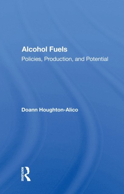 Doann Houghton-alico - Alcohol Fuels, E-bok