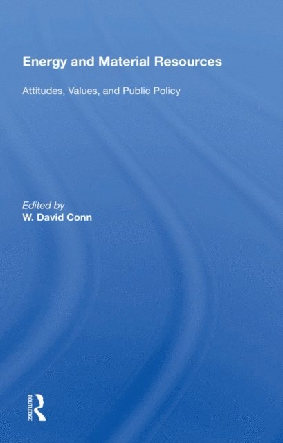 W. David Conn - Energy and Material Resources, E-bok