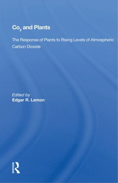 Edgar R. Lemon - Co2 And Plants, E-bok. Tillgänglighet: Lägg i varukorg