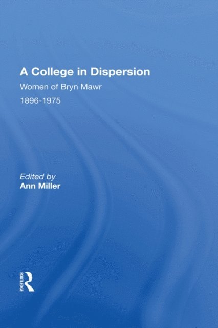 Ann Miller - College In Dispersion, E-bok