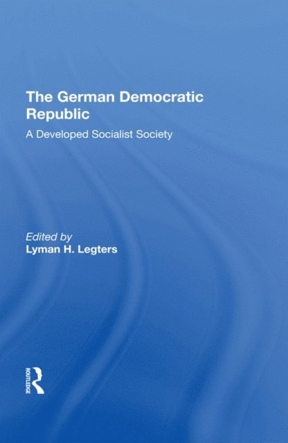 Lyman H. Legters - German Democratic Republic, E-bok