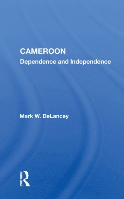 Mark W. DeLancey - Cameroon, E-bok