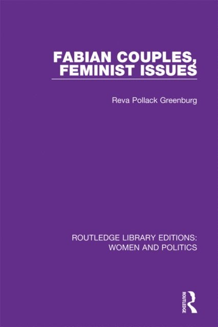 Reva Pollack Greenburg - Fabian Couples, Feminist Issues, E-bok
