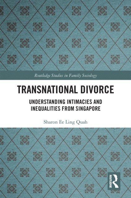 Sharon Ee Ling Quah - Transnational Divorce, E-bok