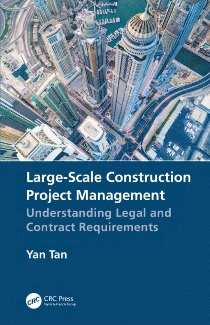 Yan Tan - Large-Scale Construction Project Management, E-bok