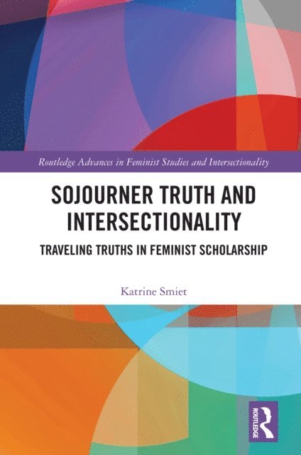 Katrine Smiet - Sojourner Truth and Intersectionality, E-bok