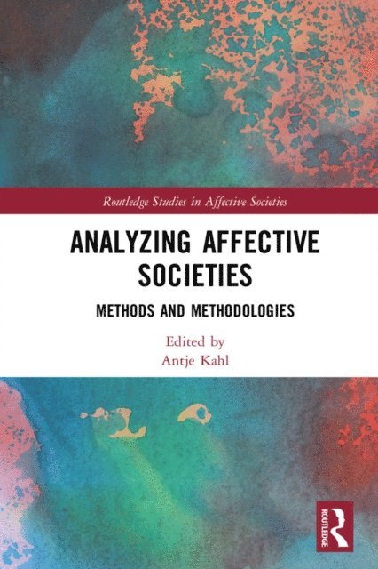 Antje Kahl - Analyzing Affective Societies, E-bok