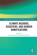 Climate Hazards, Disasters, and Gender Ramifications