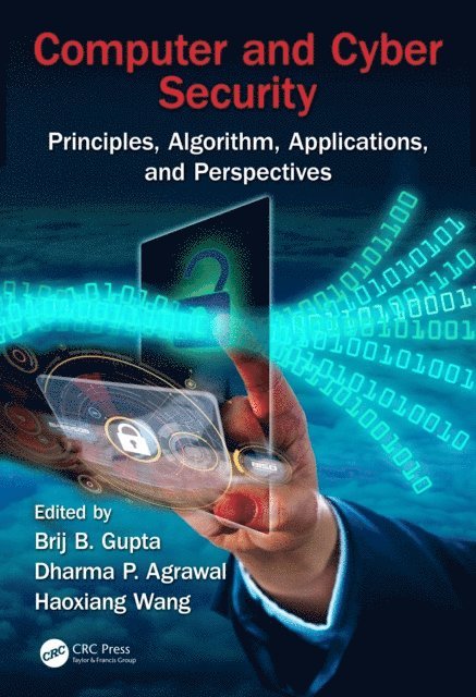 Brij B. Gupta - Computer and Cyber Security, E-bok