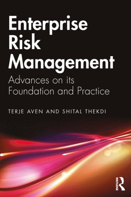 Shital Thekdi, Terje Aven - Enterprise Risk Management, E-bok