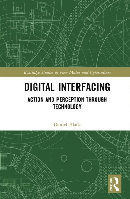Daniel Black - Digital Interfacing, E-bok