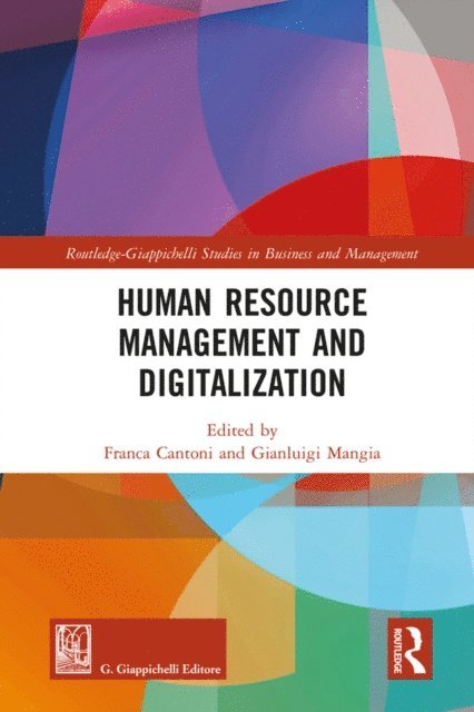Gianluigi Mangia, Franca Cantoni - Human Resource Management and Digitalization, E-bok