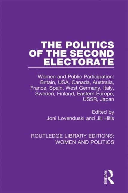 Jill Hills, Joni Lovenduski - Politics of the Second Electorate, E-bok