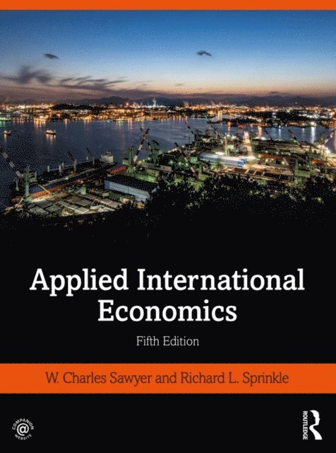 Richard L. Sprinkle, W. Charles Sawyer - Applied International Economics, E-bok