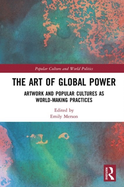 Emily Merson - Art of Global Power, E-bok