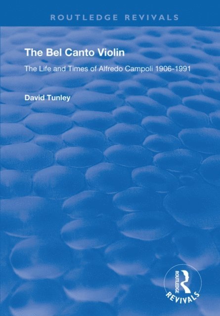 David Tunley - Bel Canto Violin, E-bok