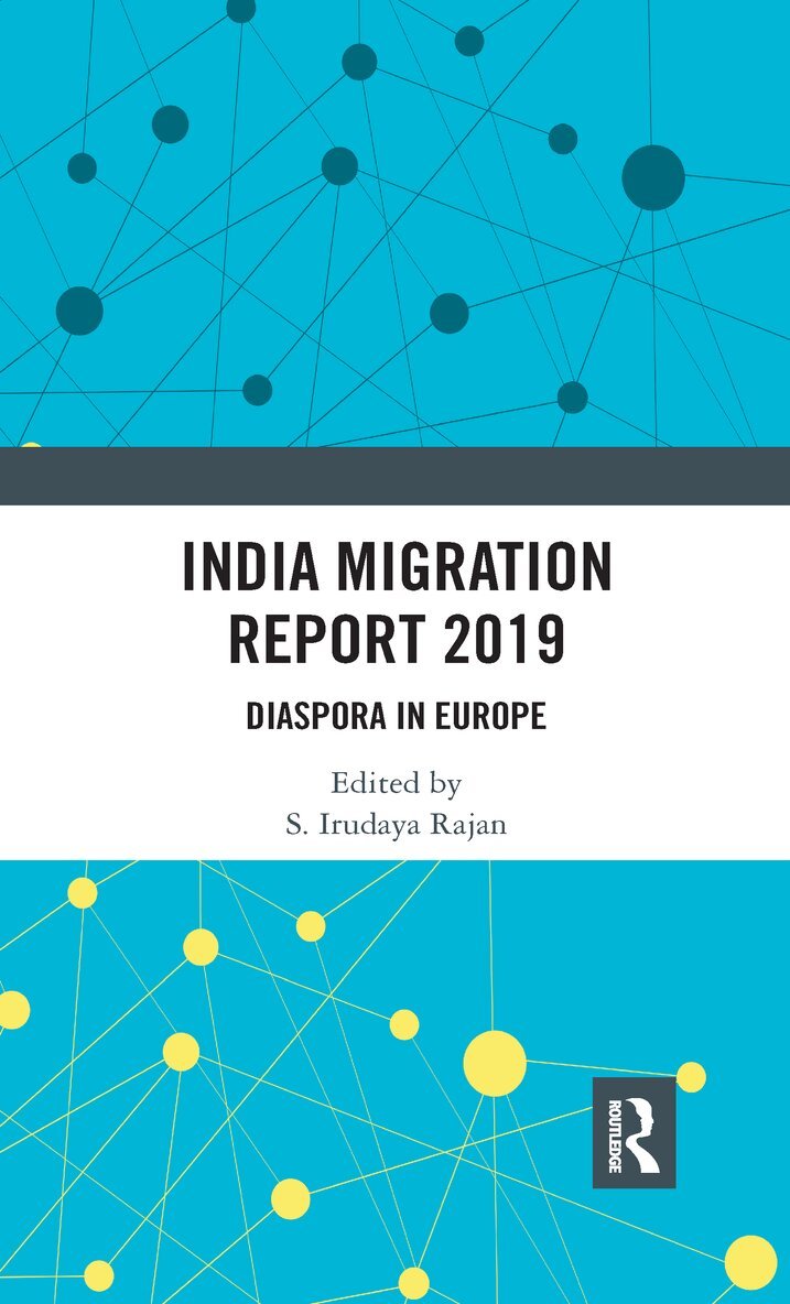 S. Irudaya Rajan - India Migration Report 2019, E-bok