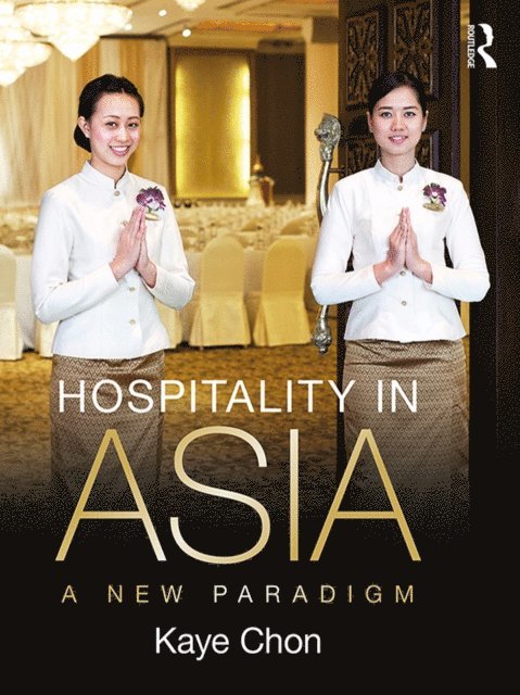 Kaye Chon - Hospitality in Asia, E-bok