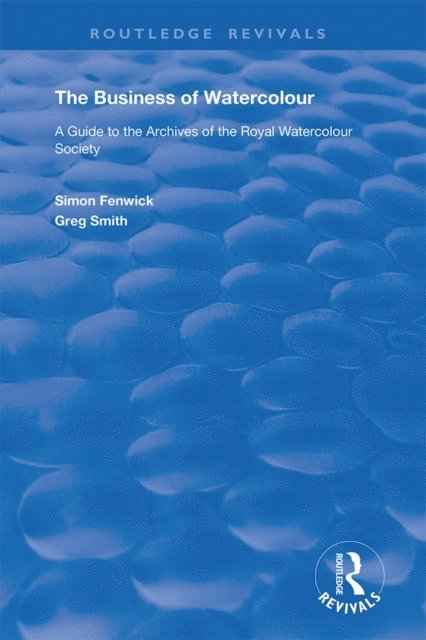 Greg Smith, Simon Fenwick - Business of Watercolour, E-bok