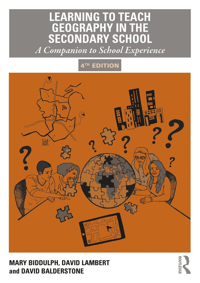 Mary Biddulph, David Lambert, David Balderstone - Learning to Teach Geography in the Secondary School, E-bok