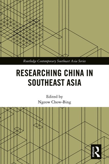 Ngeow Chow-Bing - Researching China in Southeast Asia, E-bok