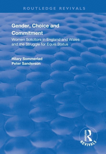 Peter Sanderson, Hilary Sommerlad - Gender, Choice and Commitment, E-bok
