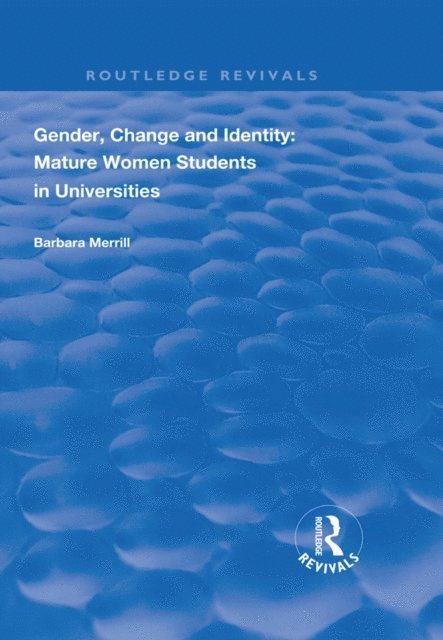 Barbara Merrill - Gender, Change and Identity, E-bok