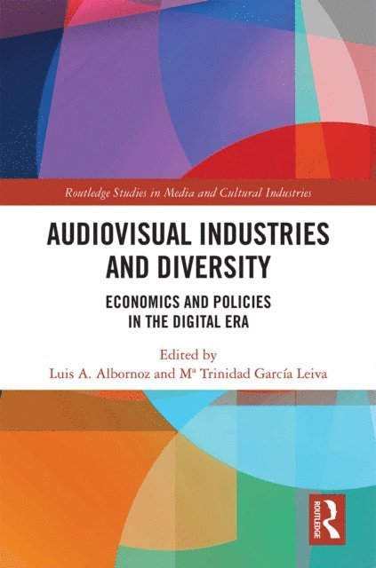 Ma. Trinidad Garcia Leiva, Luis A. Albornoz - Audio-Visual Industries and Diversity, E-bok