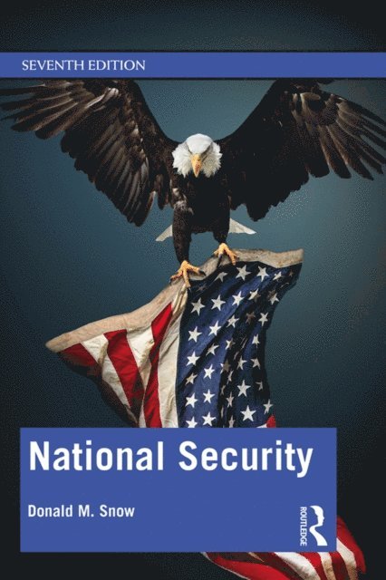 Donald M. Snow - National Security, E-bok. Tillgänglighet: Lägg i varukorg