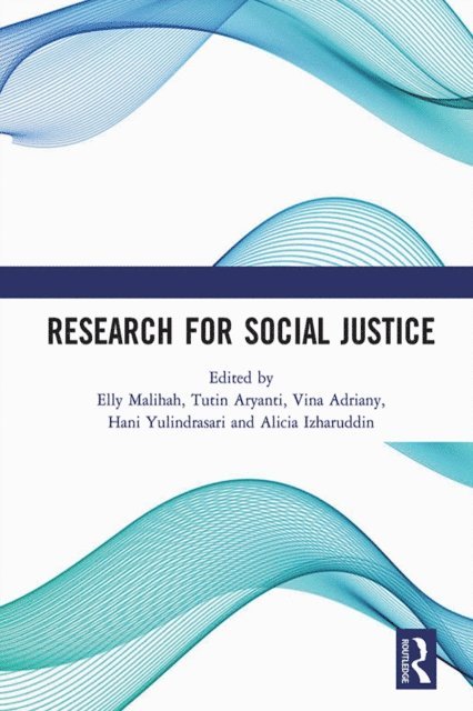 Alicia Izharuddin, Hani Yulindrasari, Vina Adriany, Tutin Aryanti, Elly Malihah - Research for Social Justice, E-bok
