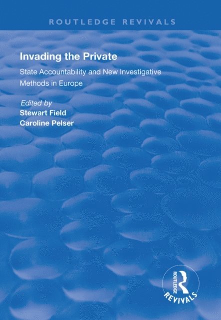 Caroline Pelser, Stewart Field - Invading the Private, E-bok