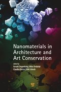 Nanomaterials in Architecture and Art Conservation